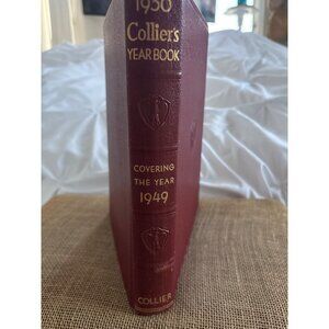 1950 Colliers Yearbook Covering The Year 1949 Hardcover Vintage Book